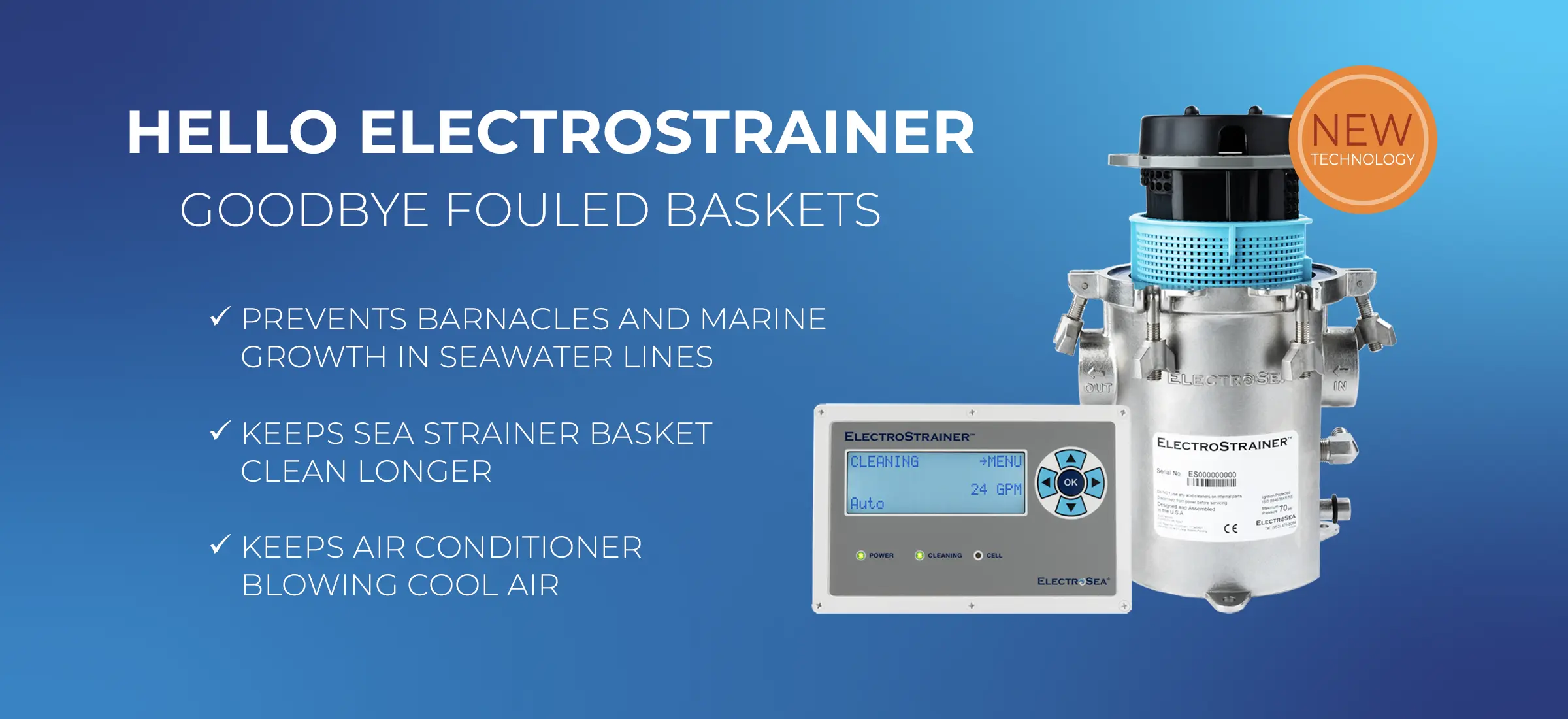 say goodbye to fouled sea strainer baskets with ElectroStrainer